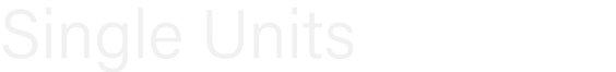 Single Units