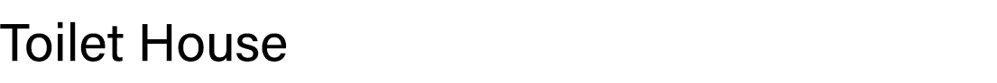 Toilet House